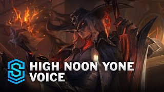 High Noon Yone  Full Voice [upl. by Mehta]