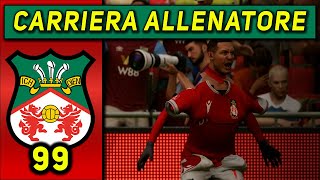 FACCIAMO IL PUNTO 99 CARRIERA ALLENATORE WREXHAM ★ FC 24 Gameplay ITA [upl. by Reid]