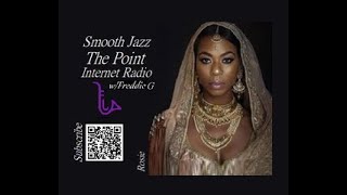 The Point Smooth Jazz Internet Radio 052224 [upl. by Eugenio]