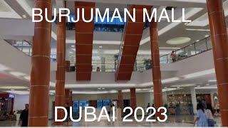 Dubai Burjuman Mall In Depth Walk Tour Malls Of Dubai 2023 [upl. by Annayt153]