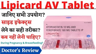 Lipicard AV Tablet Uses amp Side Effects in Hindi [upl. by Eibbed]