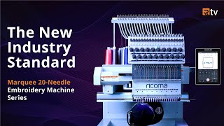 Meet Ricomas GameChanging 20Needle Marquee Embroidery Machines [upl. by Akinot]