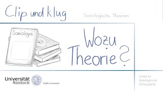 Soziologie studieren Wozu soziologische Theorie [upl. by Lakim579]