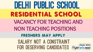 Delhi Public school vacancy I Residential School [upl. by Enidualc]