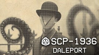 SCP1936  Daleport 🐙  Object Class  Euclid  Extradimensional SCP [upl. by Artsa338]