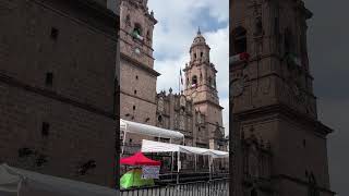 Centro Histórico de Morelia Michoacan [upl. by Jariv]