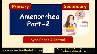 Amenorrhea part 2  Explaination of Etiologies  Gynecology Review  KML [upl. by Jourdain314]