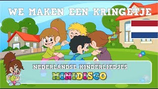 WE MAKEN EEN KRINGETJE  Kinderliedjes  Liedjes voor Peuters en Kleuters  Minidisco [upl. by Trelu]