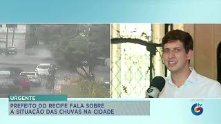 Prefeito do Recife João Campo fala sobre a situação das chuvas na cidade e o que será feito [upl. by Guzel]