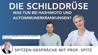 Schilddrüsenerkrankungen ganzheitlich behandeln  SpitzenGespräch mit Dr Simone Koch [upl. by Nnyled]