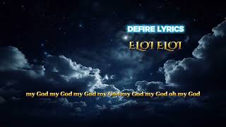 ELOI ELOI LYRICS VIDEO  MINISTER GUC EeZeeGlobal ministerguc gospelmusic [upl. by Kirimia583]