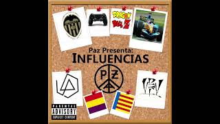 Lladres  Paz INFLUENCIAS [upl. by Jephum]