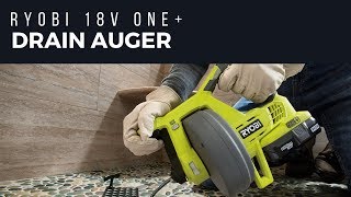 RYOBI 18V ONE™ DRAIN AUGER [upl. by Medovich]