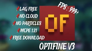 OPTIFINE V3  THE BEST OPTIFINE FOR MCPE 121 [upl. by Hajidahk]