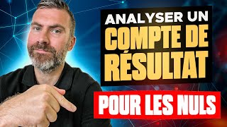 5 Astuces pour Analyser un Compte de Résultat Pour les nuls [upl. by Yun]