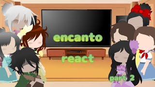 encanto react to rebuilding casita  part 2  encanto  gacha club  lazy  by  angie DF [upl. by Retsbew]