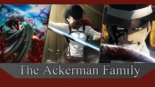 The Ackerman Family  【Toxic  AMV】 [upl. by Inar]