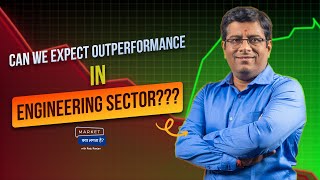 Can We Expect Outperformance in Engineering Sector  MKLH  Raju Ranjan  Definedge  21May2024 [upl. by Greenman]