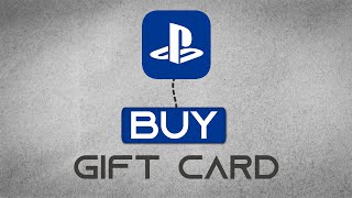 How To Buy GIFT CARD For Your PlayStation Account 2024 Updated Method [upl. by Adnor]