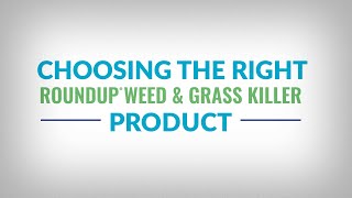 Choosing the Right Roundup® Weed amp Grass Killer Product And Say Goodbye To Unwanted Weeds [upl. by Htieh810]