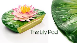 The Lily Pad [upl. by Dowlen]