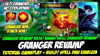 PENJELASAN SKILL amp GAMEPLAY GRANGER REVAMP❗CARA MAIN GRANGER TERBARU❗BUILD GRANGER TERSAKIT 2024 [upl. by Trebbor551]