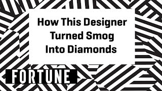 How This Designer Turned Smog Into Diamonds  Brainstorm Design 2017  Fortune [upl. by Airel]