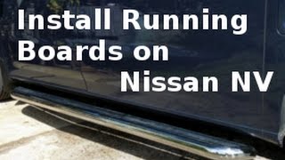 Nissan NV3500 Passenger Van  How to Install LUVERNE MEGASTEP RUNNING BOARDS [upl. by Nuahc]