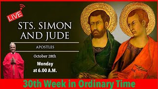 Oct 28 Monday Saints Simon and Jude Apostles Live Mass at 600 AM [upl. by Gino]