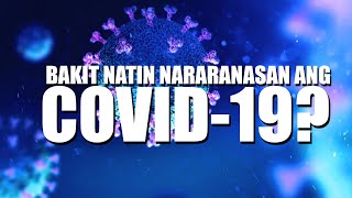 BAKIT NATIN NARARANASAN ANG COVID19 O CORONA VIRUS BIBLICAL PERSPECTIVE MUST WATCH [upl. by Ninette]