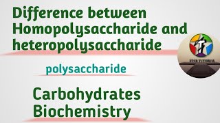 Difference between homopolysaccharide and heteropolysaccharide ll Carbohydrates ll Biochemistry [upl. by Sitoiyanap]