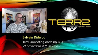 Sylvain Didelot  Debriefing entre nous [upl. by Nievelt]