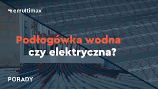 Ogrzewanie podłogowe wodne czy elektryczne Jaką podłogówkę wybrać 🤔WADY I ZALETY [upl. by Kuehnel502]