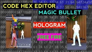 How To Make Hex Editor White hologram  300  Magic bullet Bypass Coding Full Safe Obb File FF [upl. by Aral]