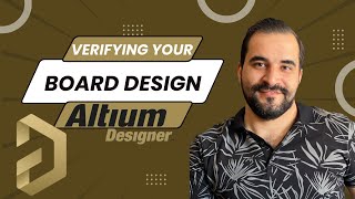 Verifying your board designAltium Designer [upl. by Nalac934]