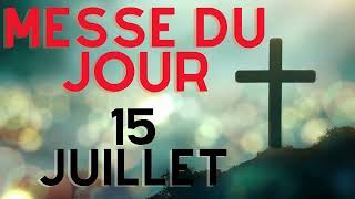 ⛪Messe du 15 juillet 2024⛪ [upl. by Doughman]