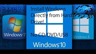 Install Windows directly from the Hard Drive  No CDDVDUSB Needed  MBR Partitions ONLY [upl. by Anahoj]