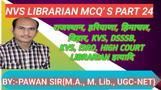 NVS LIBRARIANHARYANA LIBRARIAN MOST IMPORTANT LIBRARY SCIENCE MCQS [upl. by Aiva]