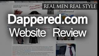 The Best Website for Mens Clothing Deals Dapperedcom Wins Hands Down  Video Blog Review [upl. by Hwang]