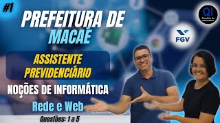 05  Noções de Informática Rede e Web 1  Assistente Previdenciário  Macaé2024  FGV [upl. by Abehsat]