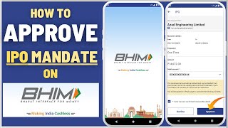 How To Approve IPO UPI Mandate on BHIM Application  A Step by Step guide [upl. by Eanrahs]