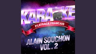 Foule Sentimentale — Karaoké Playback Avec Choeurs — Rendu Célèbre Par Alain Souchon [upl. by Stoddart]