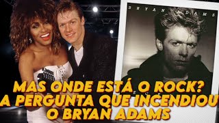 BRYAN ADAMS PÕE O ROCK DE VOLTA NAS PARADAS COM RECKLESS [upl. by Geibel]