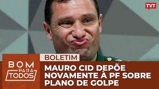 Exajudante de ordens de Bolsonaro depõe novamente à PF sobre plano de golpe [upl. by Kirit]