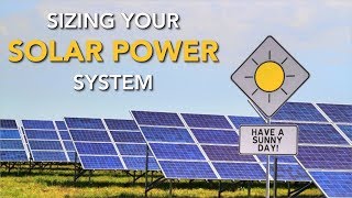 How Much Solar Power Do I Need How to Calculate Your Needs [upl. by Abihsat13]