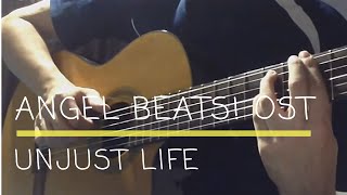 Angel Beats OST Unjust Life Guitar Fingerstyle Cover TABS [upl. by Seldan]