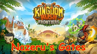 Kingdom Rush Frontiers  Nazerus Gates Lvl 6 Difficulty Normal 3 Stars Campaign Mirage [upl. by Zanze]