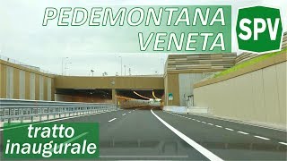 SPV  PEDEMONTANA VENETA  Tratto inaugurale  A31  Breganze [upl. by Lesh]