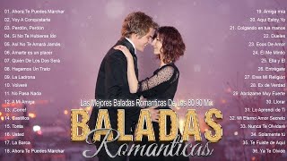 Las Mejores Baladas Romanticas De Los 80 Y 90 Mix  Viejitas Pero Bonitas  Musica En Español [upl. by Sihunn]