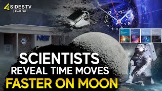 Scientists Reveal Time Moves Faster on Moon  4SiDESTVEnglish [upl. by Xel64]